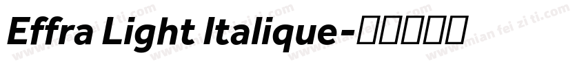 Effra Light Italique字体转换